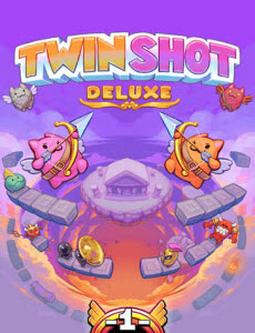 Twin Shot Deluxe