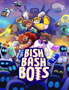 Bish Bash Bots