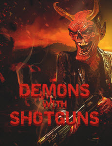 Demons with Shotguns