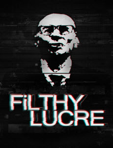 Filthy Lucre