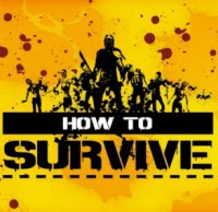 How to Survive