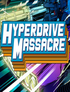 Hyperdrive Massacre