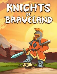 Knights of Braveland