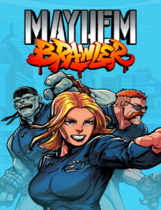 Mayhem Brawler