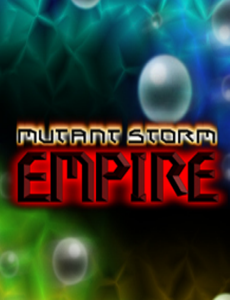 Mutant Storm Empire