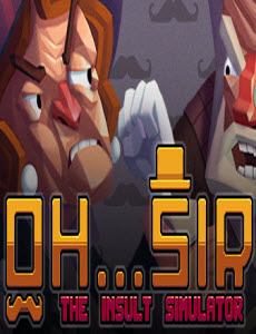 Oh...Sir!! The Insult Simulator