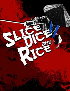 Slice, Dice and Rice