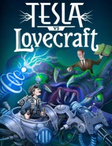 Tesla vs Lovecraft