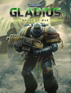 Warhammer 40000 Gladius Relics of War