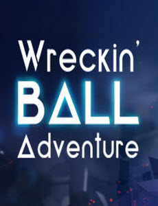 Wreckin Ball Adventure